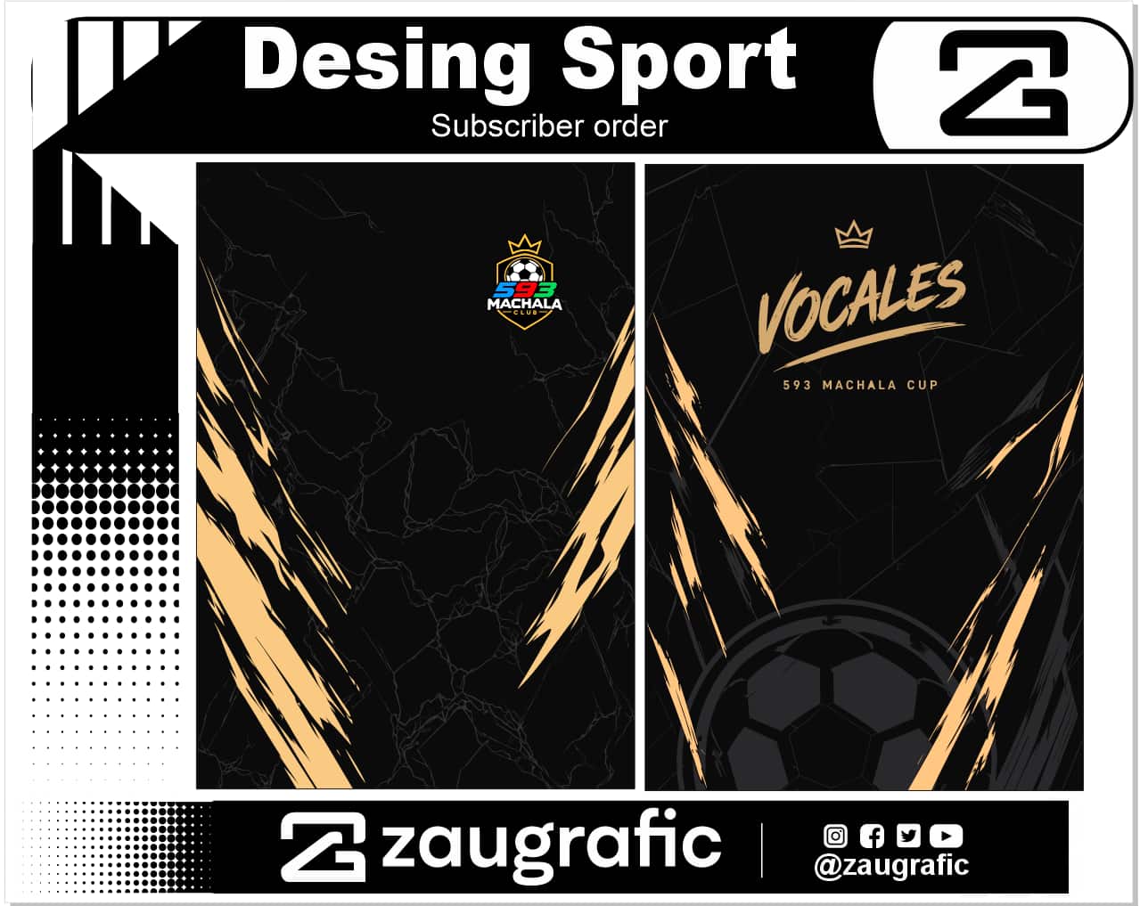 Desing Sport Subscriber order  Machala Cup
